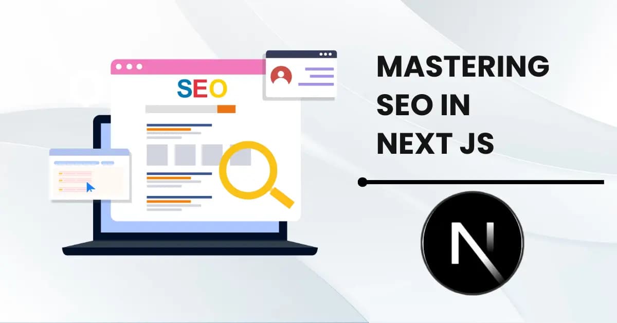 SEO in Next.js: Optimize Your Website for Search Engines